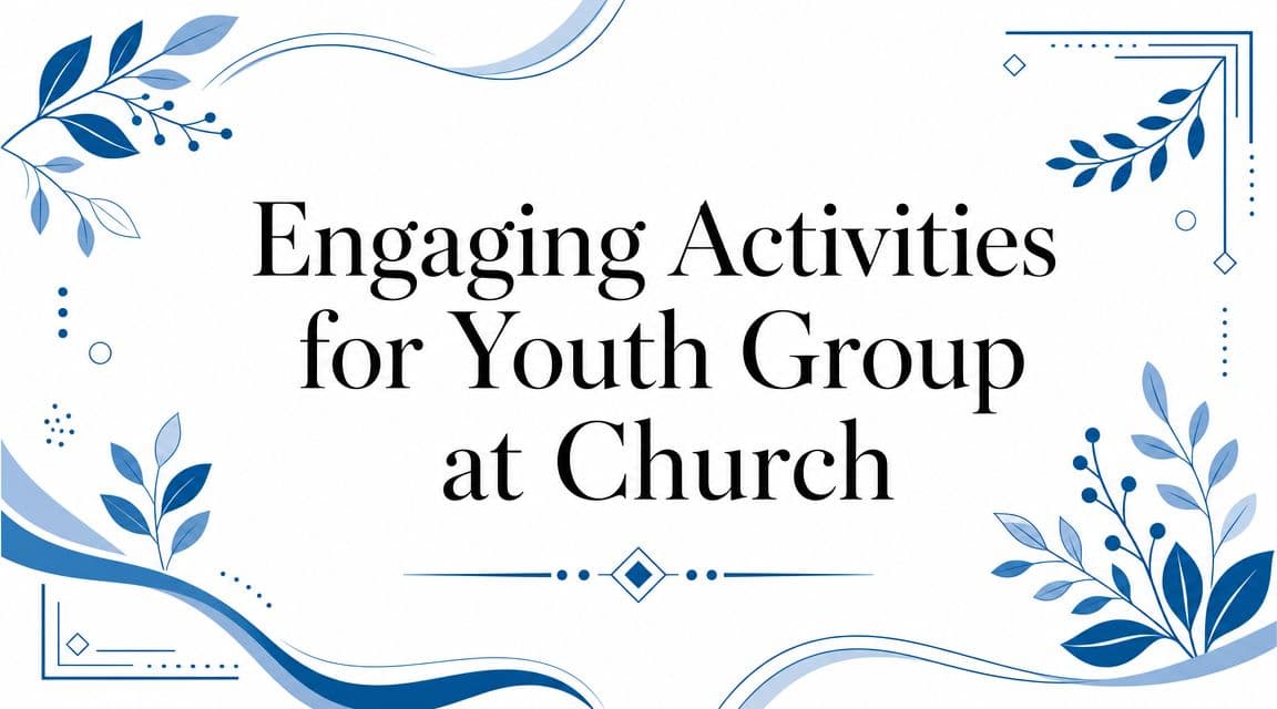 Cover Image for Engaging Activities for Youth Group at Church